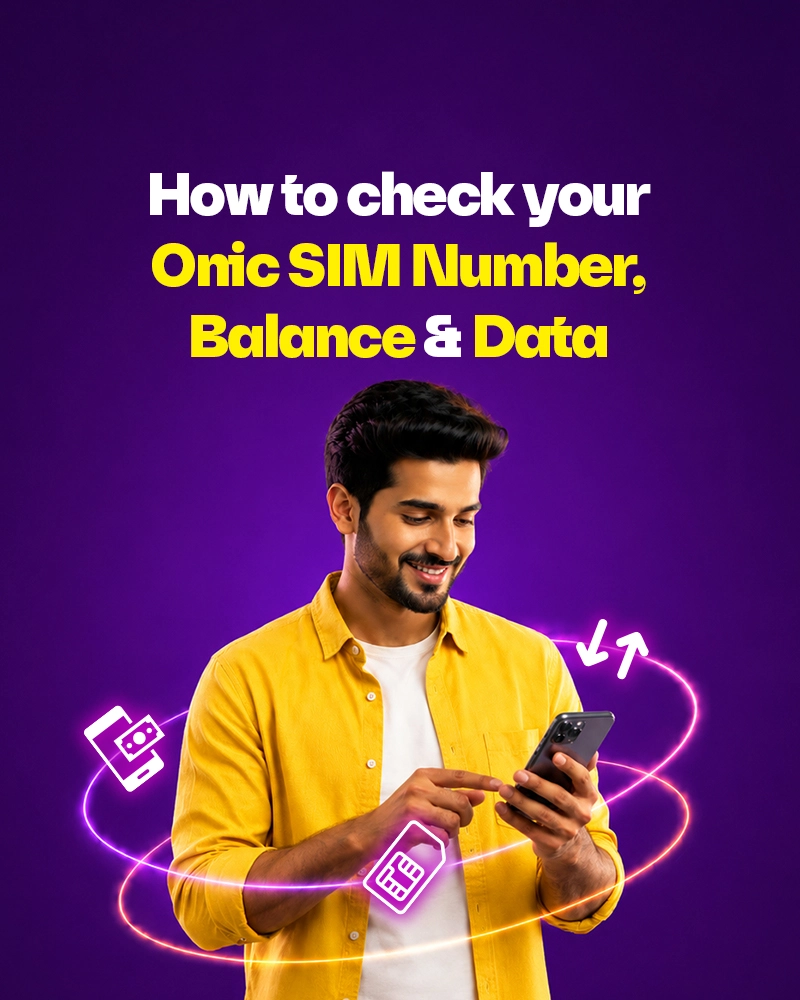 How To Check Your Onic SIM Number, Balance & Data