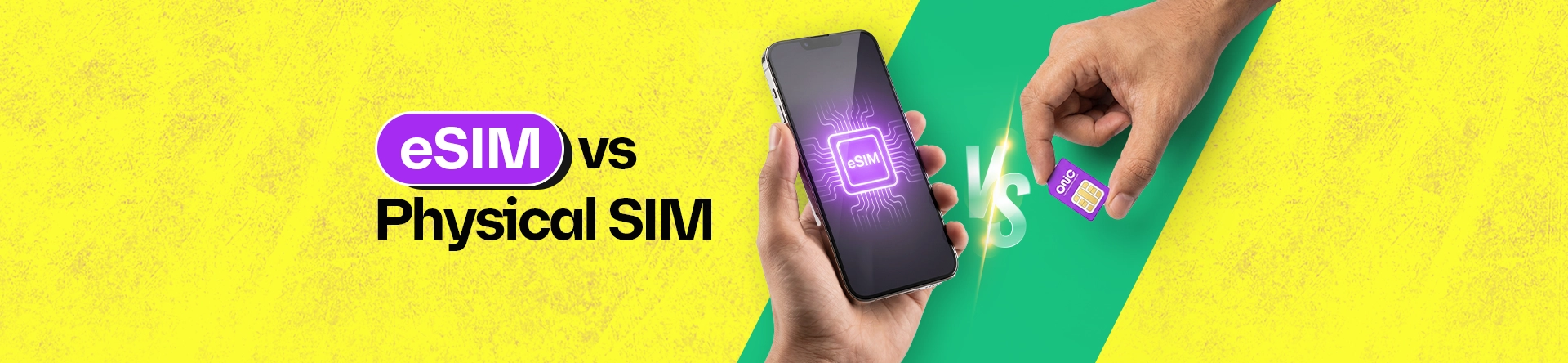 eSIM vs Physical SIM: Which One is Better in Pakistan?