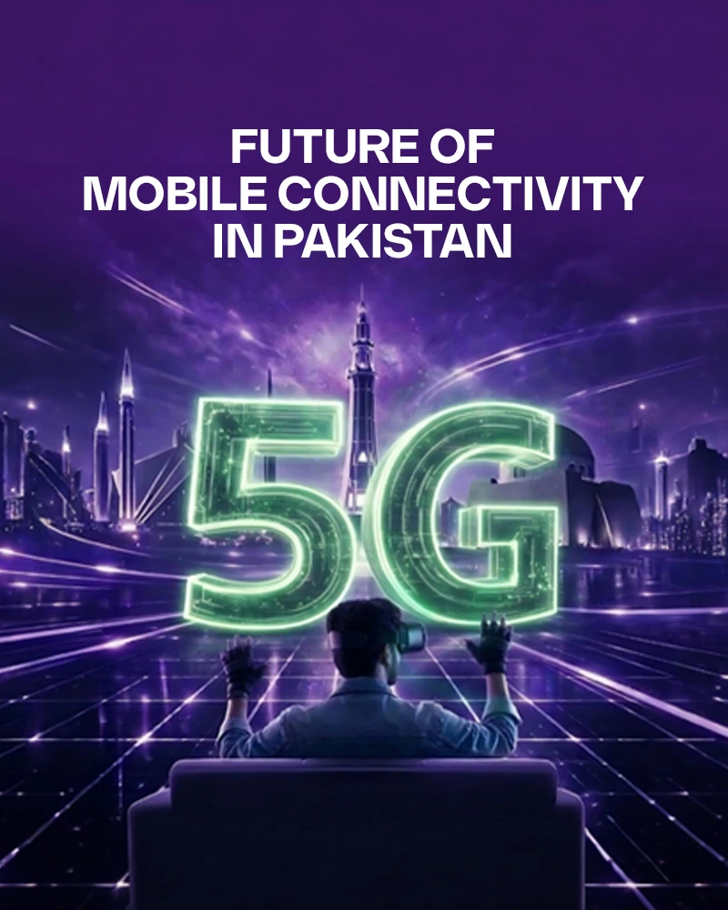 The Future of Mobile Connectivity in Pakistan: 5G and eSIM
